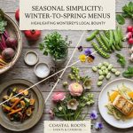 Winter to spring seasonal catering menu with Monterey local produce and plated dishes